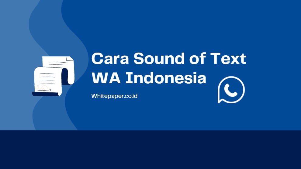 Cara Sound Of Text Wa Indonesia Tiktok Dan Nada Dering Sebut Nama