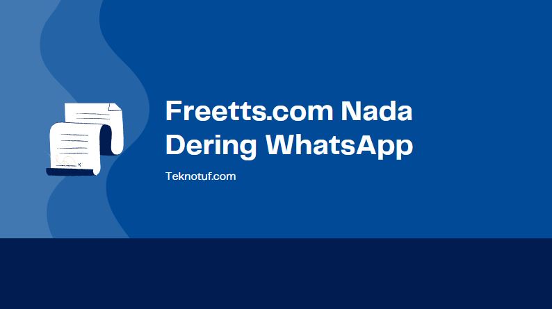 Freetts.com Nada Dering Whatsapp Keren Dengan Suara Google