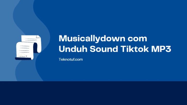 Musicallydown Com Unduh Sound Tiktok Mp3