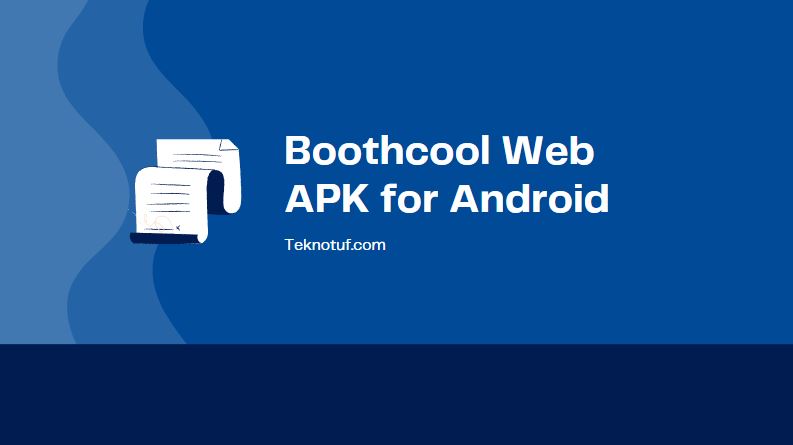Boothcool Web Apk For Android