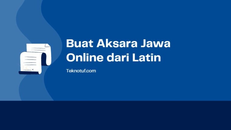 Buat Aksara Jawa Online Dari Latin