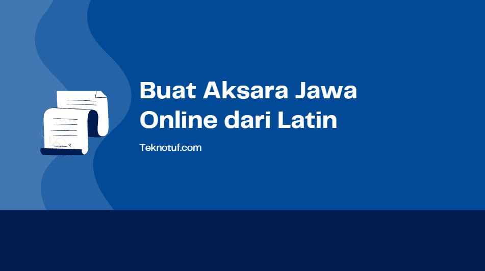 Buat Aksara Jawa Online Dari Latin
