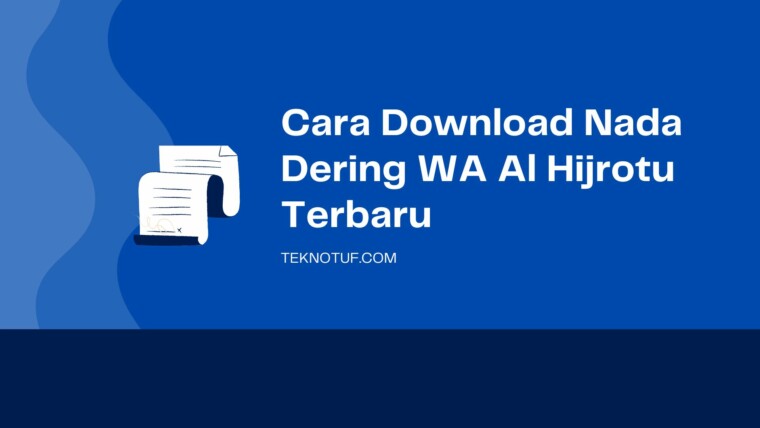 Cover Cara Download Nada Dering Wa Alhijrotu Terbaru